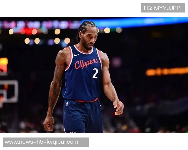 莱昂纳德上半场全能表现助队防守发力贡献7分3板3助3断正负值15领衔全队 莱昂纳德上半场全能表现助队防守发力贡献7分3板3助3断正负值15领衔全队